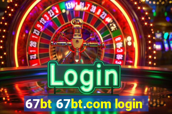 67bt 67bt.com login